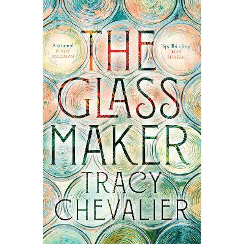 The Glassmaker (Hardback) - Tracy Chevalier